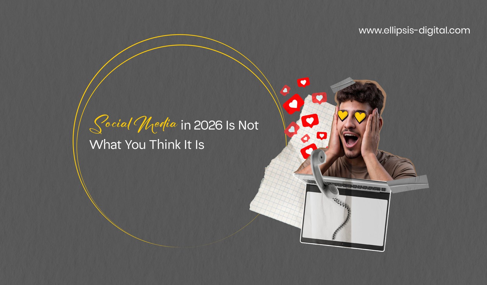 Social Media in 2026 Is Not What You Think It Is